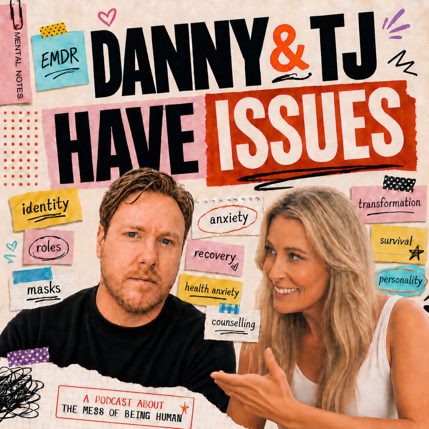 Danny and TJ Have Issues podcast artwork